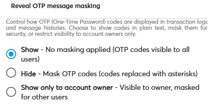 Reveal otp message masking